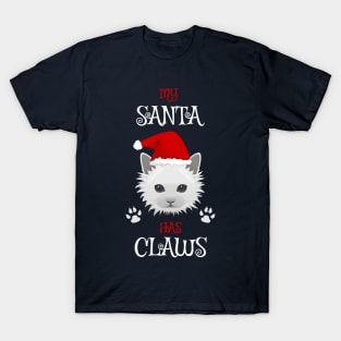 My Santa Has Claws Cat Lover's Cute Christmas T-Shirt